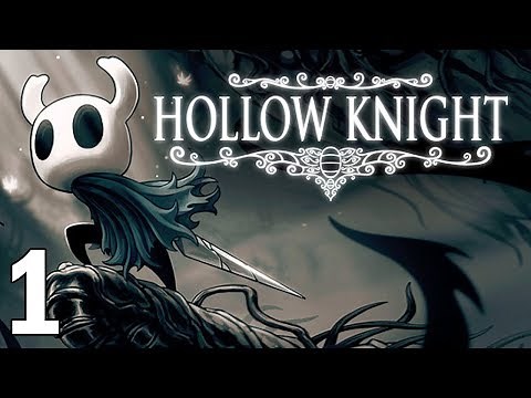 Beginning an Epic Adventure! - Hollow Knight Gameplay - Part 1