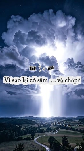 “Vì sao lại có sấm và chớp?