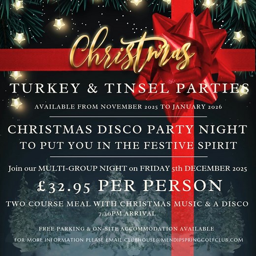Get your team, family and friends into the festive spirit with a trip to Mendip Spring. Turkey & Tinsel Lunches & Evening meals, Parties, Carol Service with Christmas Market & Wreath making events. For more information on our events please click here http://www.mendipspringgolfclub.com/clubhouse_events | Mendip Spring