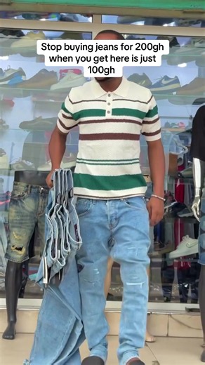 Affordable Jeans: Why Pay 200gh When You Can Get Them for 100gh?