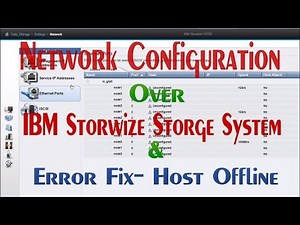 IBM storwize v3700 configuration part03(Network Config)