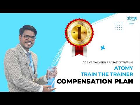 Atomy Train The Trainer Winner | Agent Dalveer Prasad Goswami | Compensation Plan Presentation