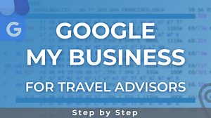 Travel Agent Marketing: Setting Up Google My Business — Beyond and  Back Travel