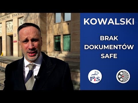 Janusz Kowalski - Requests documents regarding the SAFE loan