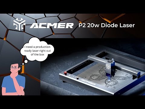 ACMER Laser P2 Review - From Unboxing to Engraving Effortlessly!