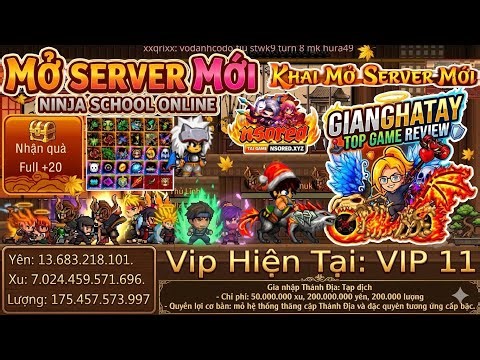 Ninja School Online Private Server Test New: Receive Set 12x + 17TL9 Permanently, Free VIP11, Ful...