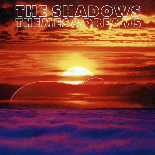 The Shadows - Themes & Dreams
