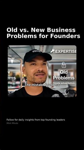 Steven Bartlett: The Difference Between Old vs. New Problems in Business