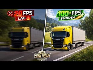 ETS2 Low-End PC Best Settings for FPS Boost | No Lag & Stutter Fix (2026)