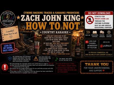 Zach John King - How To Not COUNTRY KARAOKE NEW RELEASES AUGUST 2026