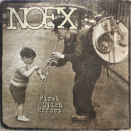 NOFX - First Ditch Effort