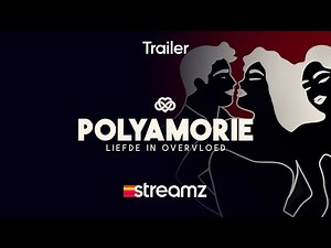 Polyamorie: Liefde in Overvloed | Trailer | Docu | Streamz Original