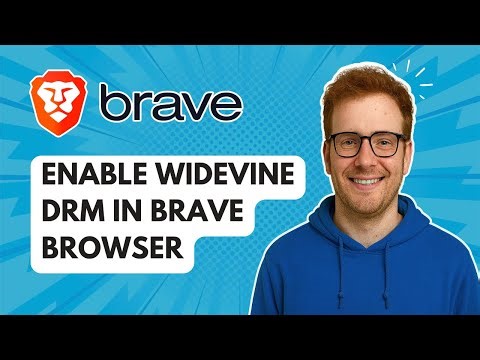 Enable Widevine DRM in Brave Browser [2025 Guide]