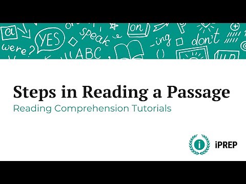Steps in Reading a Passage - iPREP's Reading Comprehension Tutorial