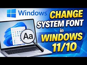 How To Change Default System Font in Windows 10/11 (Easy Method) | Customize Windows Font 2026