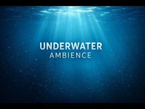 Deep Ocean Ambience 🌊 20 Minutes of Underwater Ambience