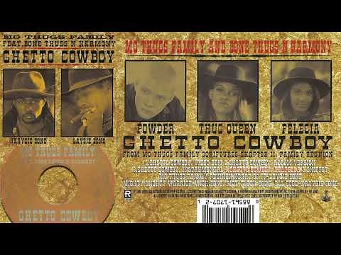 Mo Thugs Family feat. Bone Thugs-N-Harmony - Ghetto Cowboy [Acapella] (1998)