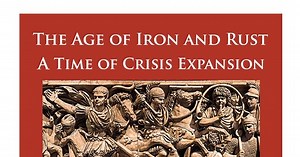 Time of Crisis: The Age of Iron and Rust