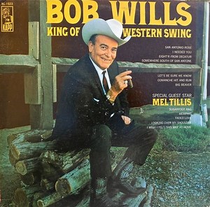 Bob Wills - King Of Western Swing