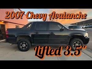 2007 Chevy Avalanche 3.5" Lift