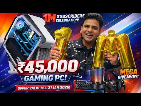 Rs-45,000 Gaming Pc Setup 1Million Subscriber Celebration Offer | MEGA GIVEAWAY | Gaming Pc Wala