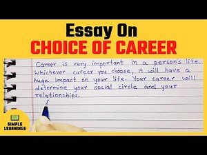 Choice Of Career Essay In English (350 Words)