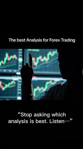 The best Analysis for Forex Trading: There is no “best” analysis for everyone. Beginners usually do better with technical analysis. News traders focus on fundamental analysis. Advanced traders combine technical, fundamental, and sentiment analysis. The real secret? The best Forex strategy is the one you understand, trust, and can repeat consistently. If you’re just starting out, don’t complicate things. Like and Follow for more Beginner Forex Trading tips #ForexTrading #ForexForBeginners #BestFo