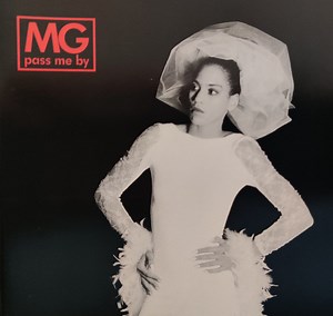 MG - Pass Me By