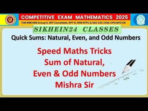🤯 5 Second Trick! Sum of Natural, Even, Odd Numbers, Speed Maths for SSC CGL, Bank, etc. |Mishra Sir