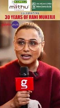 “When I get into a character, I feel a great sense of responsibility” shares #ranimukerji