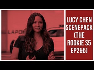 Lucy Chen Scene Pack (The Rookie S5 EP2&5)