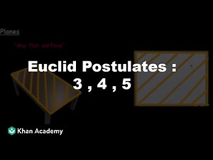 Euclid's Postulates - 3 ,4 ,5 | Concepts of geometry | OD Grade 8 | Math | Khan Academy