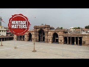 Ahmedabad - The Making of a Heritage City