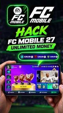 🤑 FC MOBILE 27 HACK/MOD 😮 UNLIMITED MONEY & FC POINTS in EA Sports FC Mobile 27 (Android/iOS)