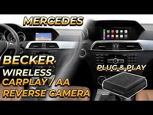 Mercedes NTG 4.5 Becker Pilot Wireless Carplay & Android Auto Installation and Reverse Camera CarABC