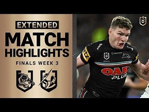 NRL 2023 | Penrith Panthers vs Melbourne Storm | Extended Match Highlights, Finals Week 3