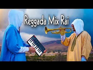 rai Mix Reggada Dj 2024 ( AN instru - Video Clip) ركادة ميكس راي