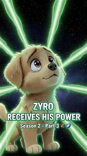 Zyro Receives His Power... He's Ready 💥🐶 | Season 2 - Part 3