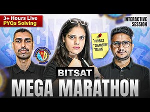 BITSAT Full Syllabus Marathon : PYQs + Concept Recaps | BITSAT 2025