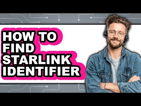 How to Find Starlink Identifier (easy Method)