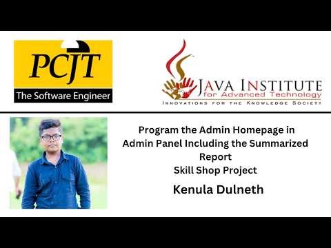 Task 42: Program the Admin Homepage in Admin Panel Including the Summarized Report.