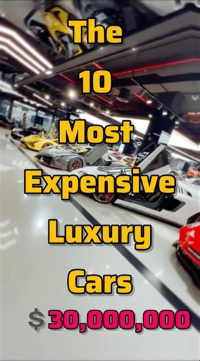 Top 10 Most Expensive Luxury Cars in the World 2025 🤑