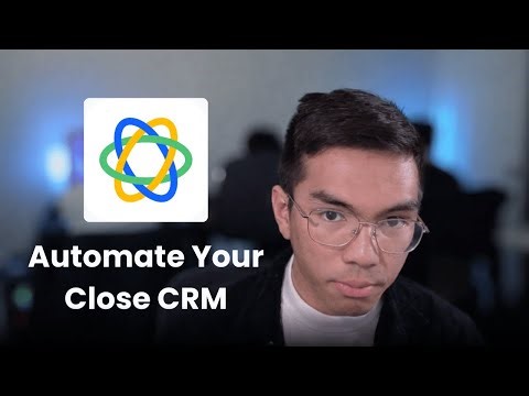 How to Automate Your Close CRM Using Make.com