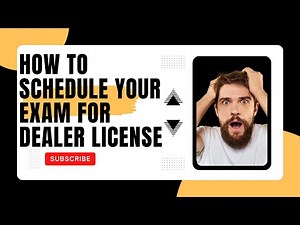 HOW TO SCHEDULE YOUR DEALER LICENSE EXAM WITH THE DMV