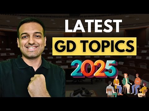Latest GD topics for MBA, Government Exams, Placements in 2025