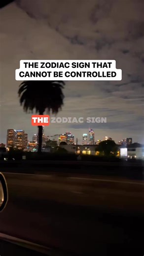 The zodiac sign that can’t be be controlled #ZodiacSigns #horoscope #zodiac #astrology | Watch video