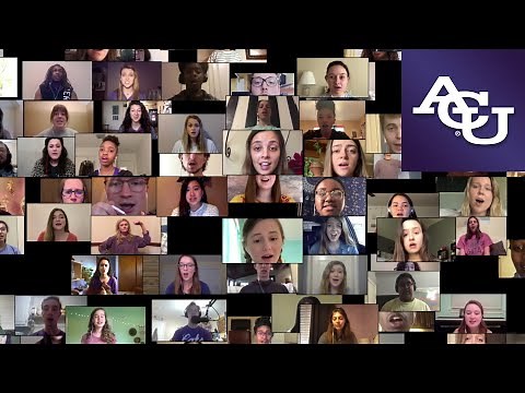 ACU Virtual Choir – “The Lord Bless You and Keep You” | Abilene Christian University