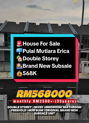 🚨House For Sale 📫Pulai Mutiara Erica 🏡Double Storey 🎆Brand New Subsale 🛏4Bedroom 🚽3Bathroom 📐18×66 🍀Freehold 🎋Non-Bumi 💰568K For Appointment 📲0127201779 JIVAN | REN79265 | XY PROPERTIES | 003501452-H | JSHOUSEBOX #caption #tiktoknews #insightcreatorsearch #fyp #pulaimutiaraerica