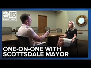 EXTENDED INTERVIEW: Scottsdale mayor talks about her position, issues, city updates and more