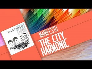 Manifesto-The City Harmonic (Lyrics)